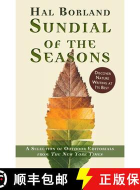 【3-4周达】Sundial of the Seasons: A Selection of Outdoor Editorials from The New York Times [9781635619072]