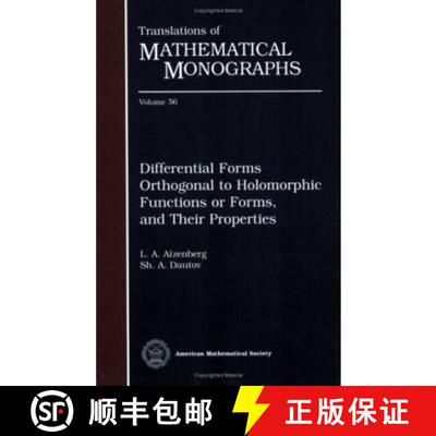 【3-4周达】Differential Forms Orthogonal to Holomorphic Functions or Forms, and Their Properties: [9780821813485]