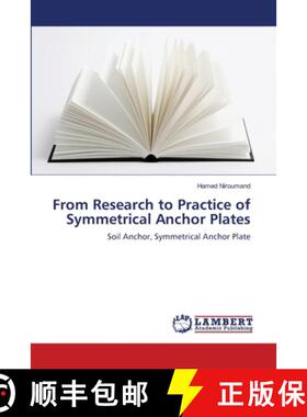 预订 From Research to Practice of Symmetrical Anchor Plates [9783659134128]