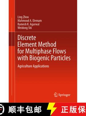 【3-4周达】Discrete Element Method for Multiphase Flows with Biogenic Particles: Agriculture Applicat... [9783031677281]