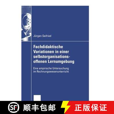 【3-4周达】Fachdidaktische Variationen in einer selbstorganisationsoffenen Lernumgebung : Eine empiri... [9783824407538]