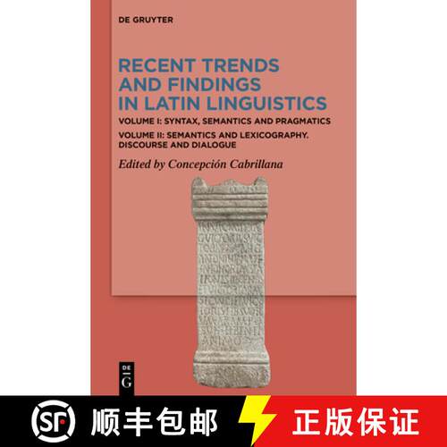 【3-4周达】精装 Recent Trends and Findings in Latin Linguistics: Volume I: Syntax, Semantics and Prag... [9783110721669]