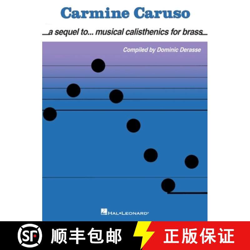 【3-4周达】Carmine Caruso - A Sequel to Musical Calisthenics for Brass [9781495074738]