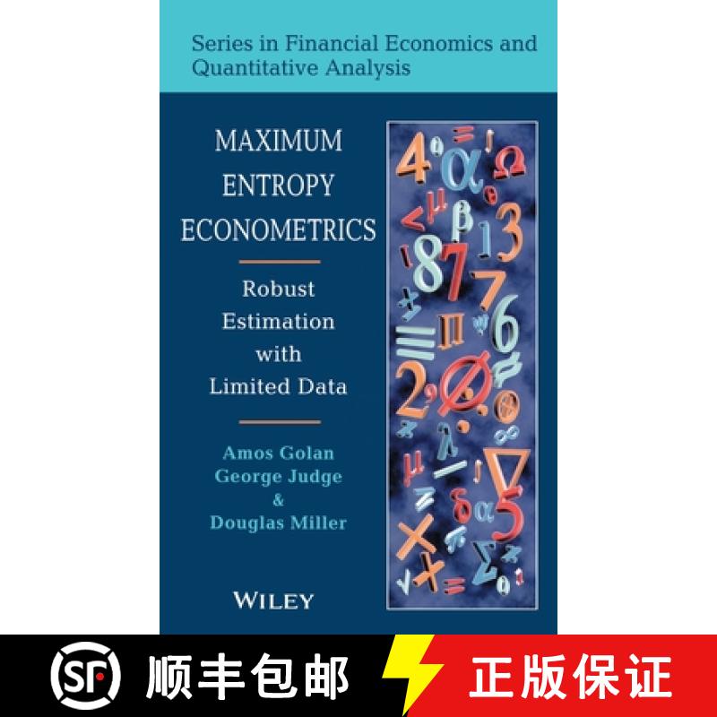 【2-3周达】Maximum Entropy Econometrics - Robust Estimation With Limited Data [Wiley经济学] [9780471953111]