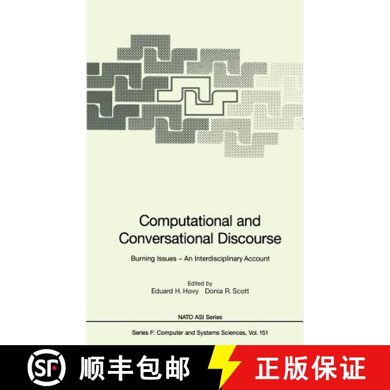 【3-4周达】Computational and Conversational Discourse: Burning Issues -- An Interdisciplinary Account [9783540609483]