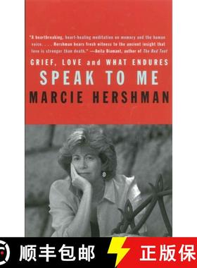 【3-4周达】Speak to Me: Grief, Love and What Endures [9780807028155]