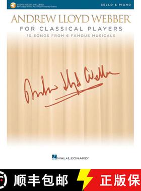 预订 Andrew Lloyd Webber for Classical Players - Cello and Piano: With Online Audio of Piano Accompan... [9781540026415]