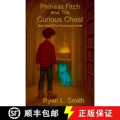 【3-4周达】Phineas Fitch And The Curious Chest [9798998592102]