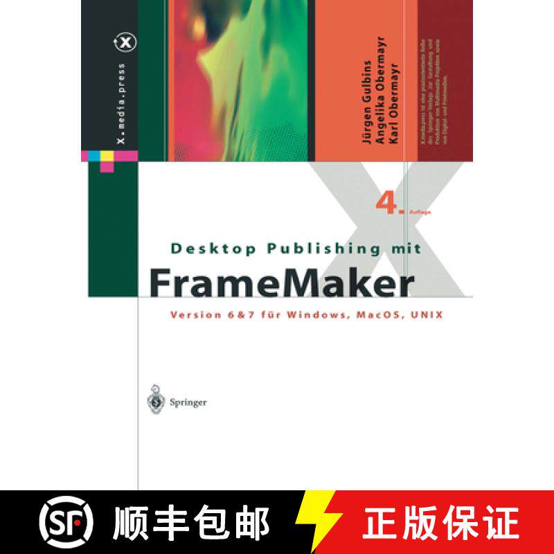 【3-4周达】Desktop Publishing Mit FrameMaker: Version 6 & 7 Für Windows, Mac OS Und UNIX [9783642629129]