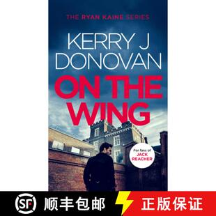 On the Wing: Book 7 in the Ryan Kaine Series [9781036701697]