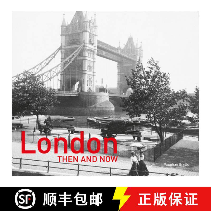 【3-4周达】London Then and Now (R): Revised Second Edition [9781911641391]