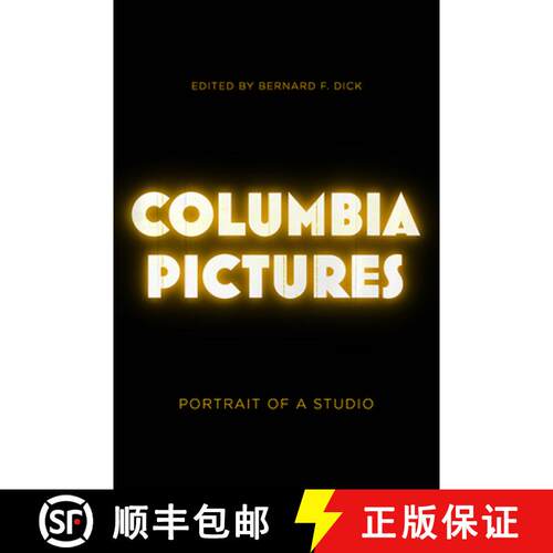 【3-4周达】Columbia Pictures: Portrait of a Studio [9780813152158]