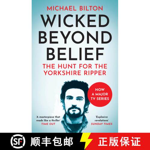 【3-4周达】WICKED BEYOND BELIEF PB : The Hunt for the Yorkshire Ripper [9780007450732]