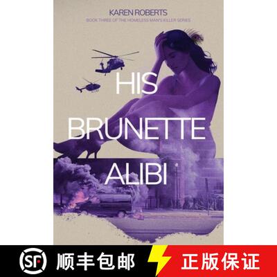 【3-4周达】精装 His Brunette Alibi [9798991235334]
