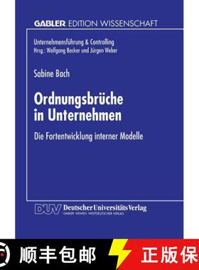 【3-4周达】Ordnungsbrüche in Unternehmen : Die Fortentwicklung interner Modelle [9783824467143]