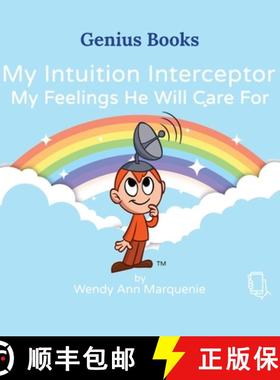 【3-4周达】My Intuition Interceptor My Feelings He Will Care For: My Feelings He Will Care For [9781737784647]