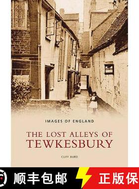 【3-4周达】Lost Alleys of Tewkesbury [9780752431895]
