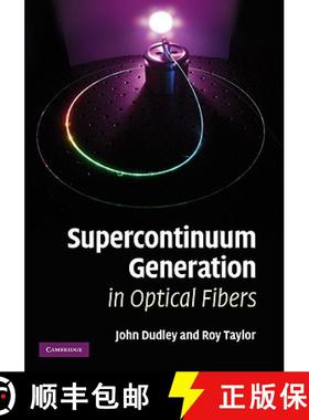 【3-4周达】Supercontinuum Generation in Optical Fibers [9780521514804]