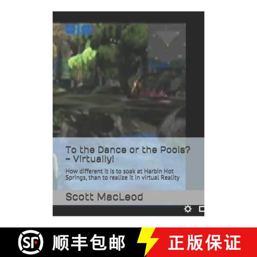 【3-4周达】To the Dance or the Pools? Virtually!: How different it is to soak at Harbin Hot Springs, ... [9780578625492]