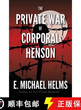 预订 The Private War of Corporal Henson [9780989760553]