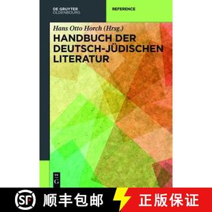 deutsch der jüdischen Literatur 预订 9783110280814 Handbuch