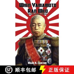 Midway Ran Pearl Harbor From Yamamoto Wild 9798888191507 预订 When