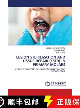 【3-4周达】Lesion Sterilization and Tissue Repair (Lstr) in Primary Molars [9786208010638]