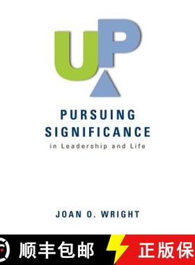 【3-4周达】Up: Pursuing Significance in Leadership and Life [9780982550526]