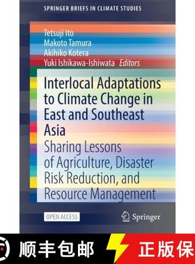 【3-4周达】Interlocal Adaptations to Climate Change in East and Southeast Asia : Sharing Lessons of A... [9783030812065]