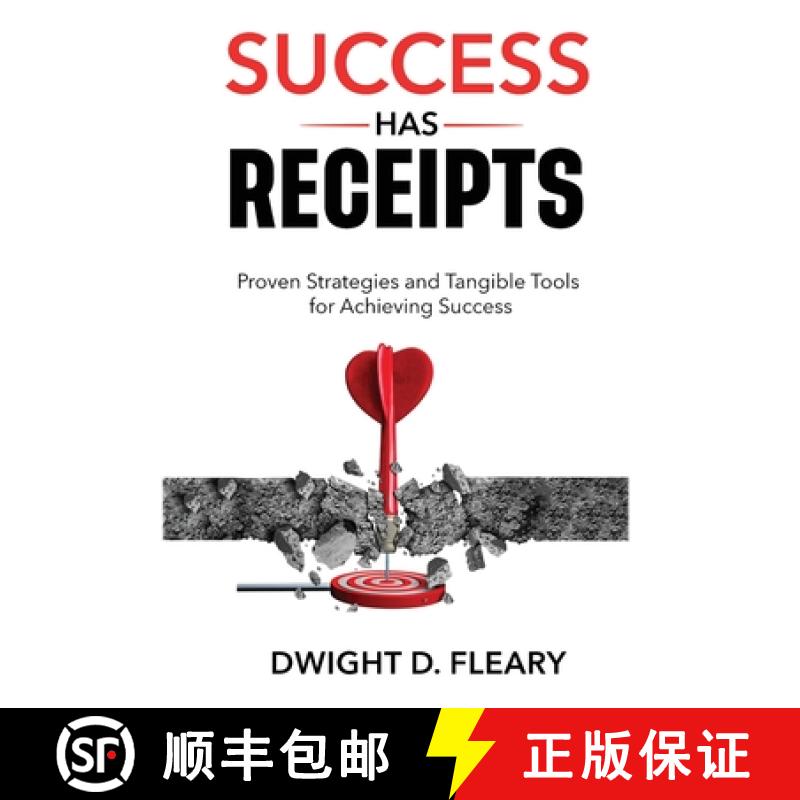 【3-4周达】Success Has Receipts : Proven Strategies and Tangible Tools for Achieving Success [9798988615606]