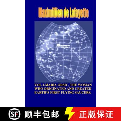 【3-4周达】Vol1. Maria Orsic, the Woman Who Originated and Created Earth's First UFOs [9781300599241]