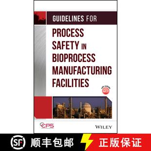【3-4周达】精装 Guidelines For Process Safety In Bioprocess Manufacturing Facilities [Wiley化学工程] [9780470251492]