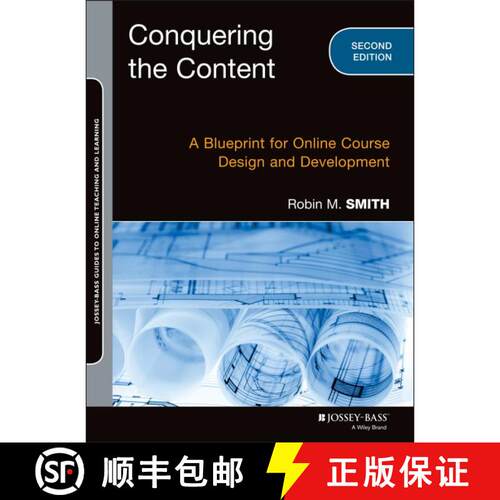 【3-4周达】Conquering The Content, Second Edition: A Blueprint For Online Course Design And Developme... [9781118717080]
