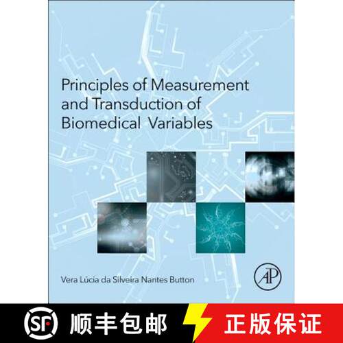 【3-4周达】精装 Principles of Measurement and Transduction of Biomedical Variables [9780128007747]