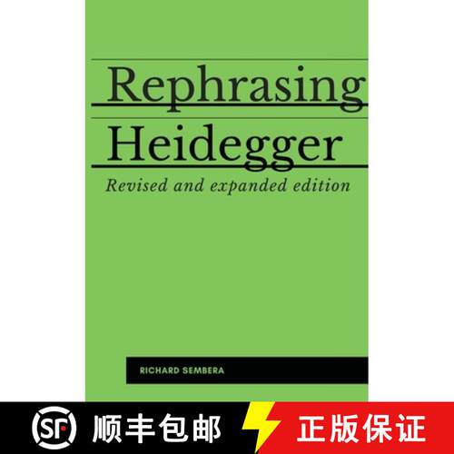 【3-4周达】Rephrasing Heidegger: A Companion to Heidegger's Being and Time [9781257071869]