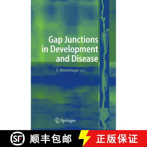【3-4周达】Gap Junctions in Development and Disease (Softcover reprint of hardcover 1st ed. 2005) [9783642065590]