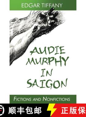 【3-4周达】Audie Murphy in Saigon [9780578650517]