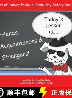【3-4周达】Harvey Teaches Friends, Acquaintances and Strangers: part 3 of the Community Safety Series [9798330540624]
