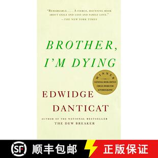 【3-4周达】Brother, I'm Dying: National Book Award Finalist [9781400034307]