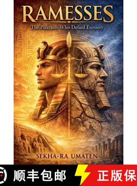 【3-4周达】RAMESSES : The Pharaoh Who Defied Eternity [9798233224256]
