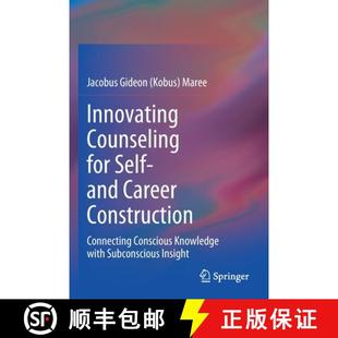 Conscious Counseling Self for Knowledge 9783030486501 Career and Connecting Construction 4周达 Innovating wit...
