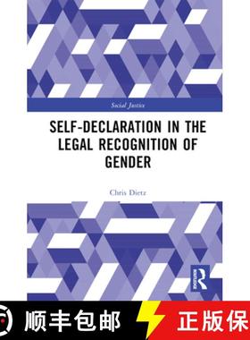 【3-4周达】Self-Declaration in the Legal Recognition of Gender [9780367255169]