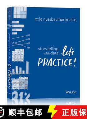 现货 用数据讲故事：让我们练习吧 Storytelling With Data: Let's Practice! [Wiley计算机] [9781119621492]