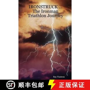 【3-4周达】IRONSTRUCK ... The Ironman Triathlon Journey [9781430305408]