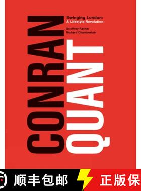 【3-4周达】Conran/Quant : Swinging London - A Lifestyle Revolution [9781788840118]