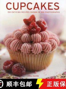 【3-4周达】Cupcakes: 150 Enticing Recipes Shown in 300 Photographs [9781780191591]