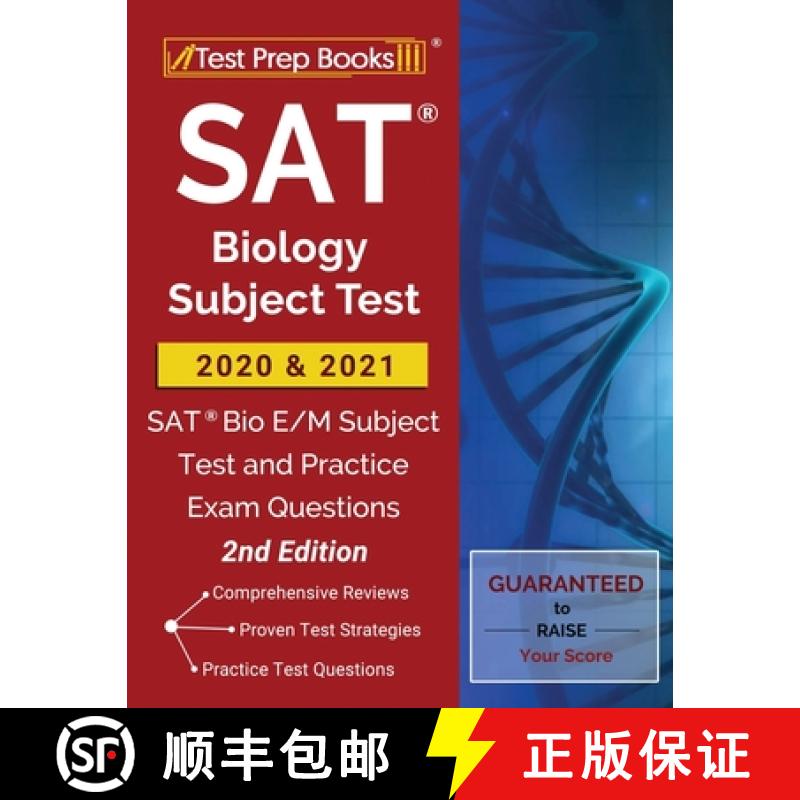 SAT Biology Subject Test 2020 and 2021: SAT Bio E/M Subject Test and Practice Exam Questions [2nd Edi... [9781628458930]