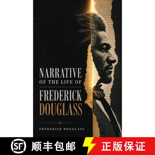 【3-4周达】Narrative of the Life of Frederick Douglass: A True Story of Slavery, Self-Education, and ... [9798295854699]