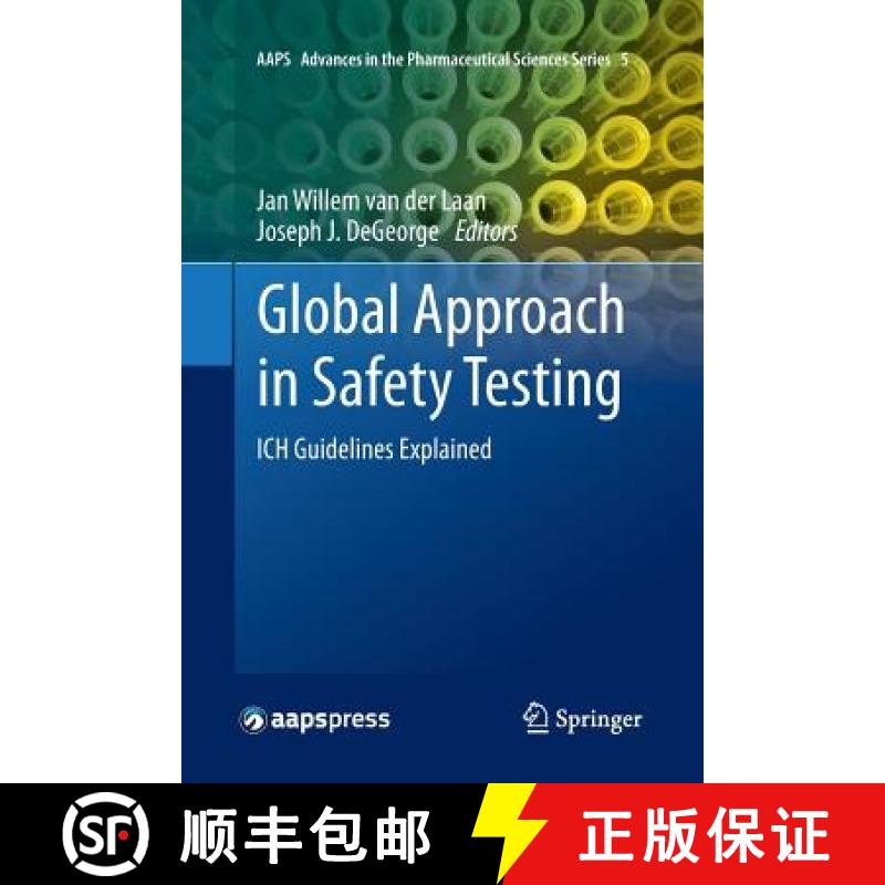 【3-4周达】Global Approach in Safety Testing : ICH Guidelines Explained [9781489994073]
