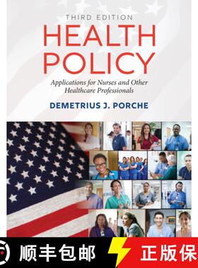 【3-4周达】Health Policy: Applications for Nurses and Other Healthcare Professionals: . [9781284230321]
